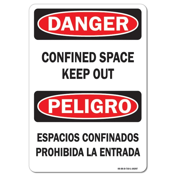 OSHA, Confined Space Keep Out Bilingual, 5in X 3.5in, 10PK, 3.5" H, 5" W, Landscape, PK10